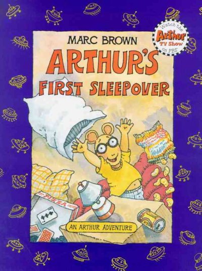 Arthur's first sleepover / Marc Brown.