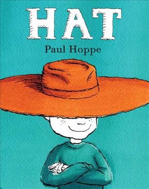 Hat / Paul Hoppe.