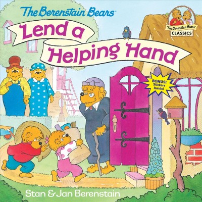 The Berenstain bears lend a helping hand / Stan & Jan Berenstain.