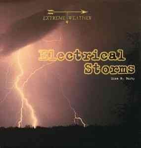 Electrical storms / Liza N. Burby.