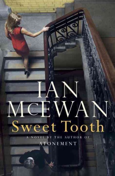 Sweet tooth / Ian McEwan.