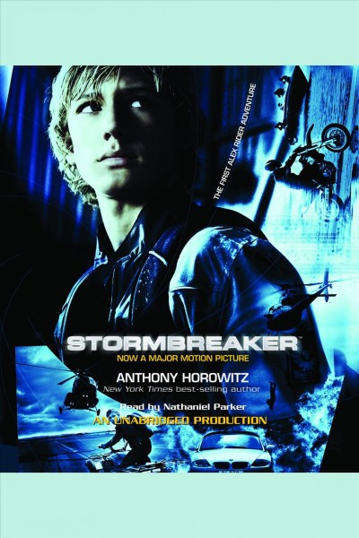 Stormbreaker [electronic resource] / Anthony Horowitz.