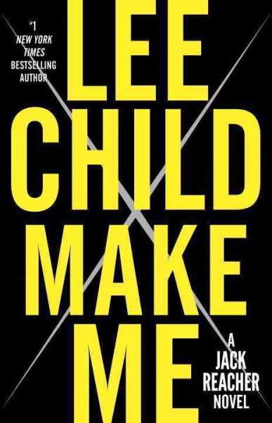 Make me / Lee Child.