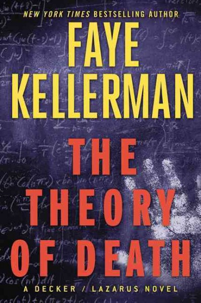 The theory of death / Faye Kellerman.