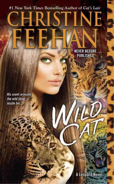 Wild cat / Christine Feehan.