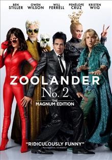 Zoolander No. 2 [videorecording] / Paramount Pictures presents ; a Red Hour/Scott Rudin production ; a Ben Stiller film ; produced by Ben Stiller, Stuart Cornfeld, Scott Rudin, Clayton Townsend, Jeff Mann ; written by Justin Theroux and Ben Stiller & John Hamburg and Nicholas Stoller ; directed by Ben Stiller.