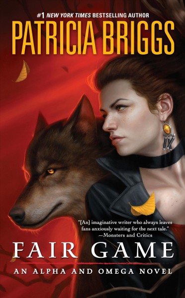 Fair game : an Alpha and Omega novel / Patricia Briggs.