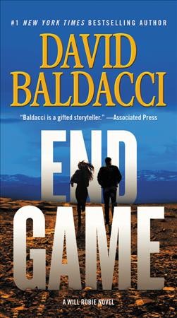 End game / David Baldacci.