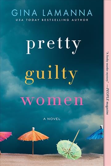 Pretty guilty women / Gina LaManna.