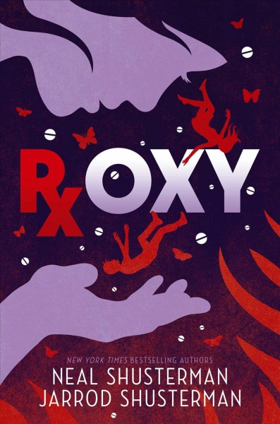 Roxy / Neal Shusterman and Jarrod Shusterman.