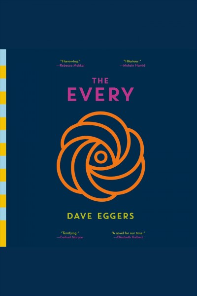 The every : a novel / Dave Eggers.