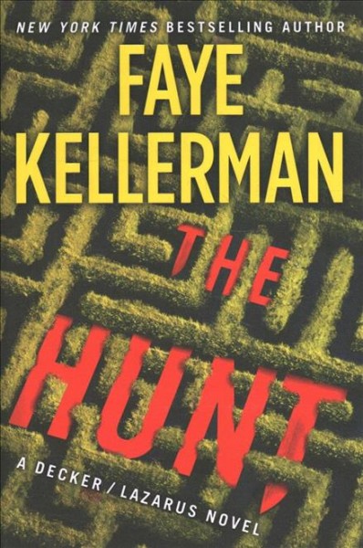 The hunt / Faye Kellerman.