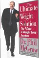 The ultimate weight solution : the 7 keys to weight loss freedom  Cover Image