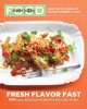 Everyday food : fresh flavor fast : 250 easy, delicious recipes for any time of day  Cover Image