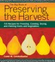 The big book of preserving the harvest : [150 recipes for freezing, canning, drying, and pickling fruits and vegetables]  Cover Image
