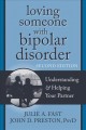 Go to record Loving someone with bipolar disorder : understanding & hel...
