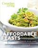The affordable feasts collection : budget-friendly family meals  Cover Image