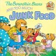 The Berenstain bears and too much junk food Cover Image