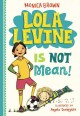 Lola Levine is not mean!  Cover Image