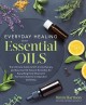 Go to record Everyday healing with essential oils : the ultimate guide ...