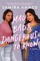 Mad, bad & dangerous to know  Cover Image