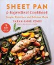 Go to record Sheet pan 5-ingredient cookbook : simple, nutritious, and ...