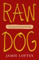 Go to record Raw dog : the naked truth about hot dogs