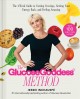 Glucose goddess method : the 4-week guide to cutting cravings, getting your energy back, and feeling amazing  Cover Image